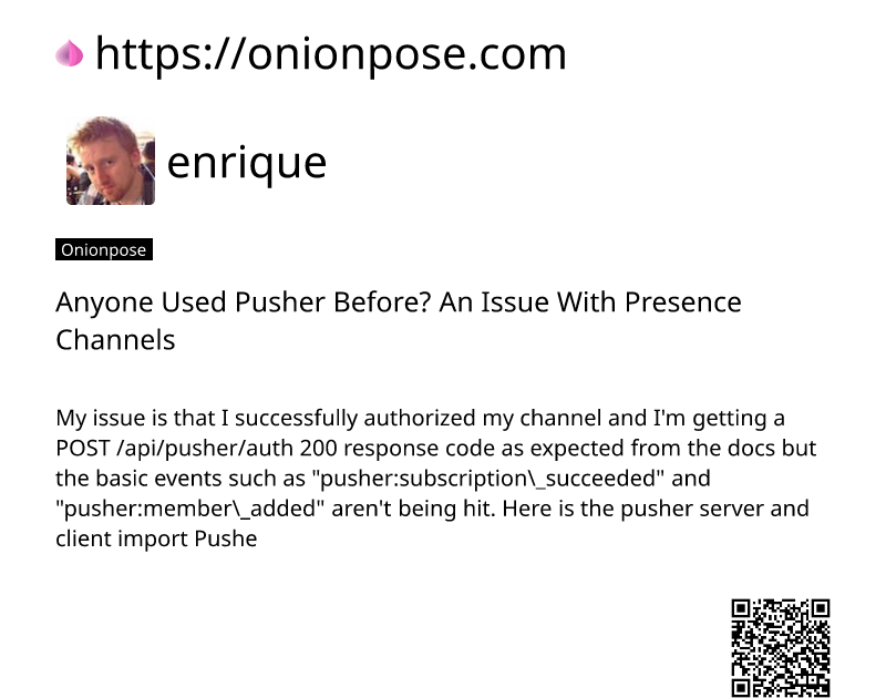 anyone-used-pusher-before-an-issue-with-presence-channels