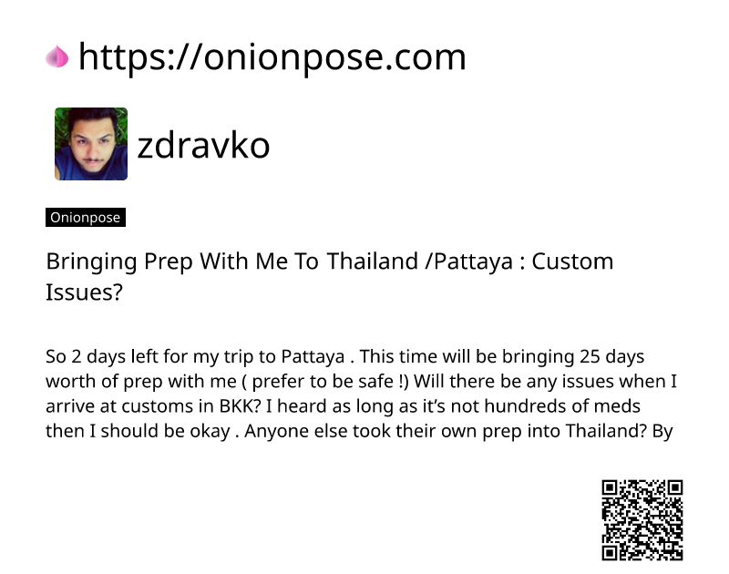 bringing-prep-with-me-to-thailand-pattaya-custom-issues