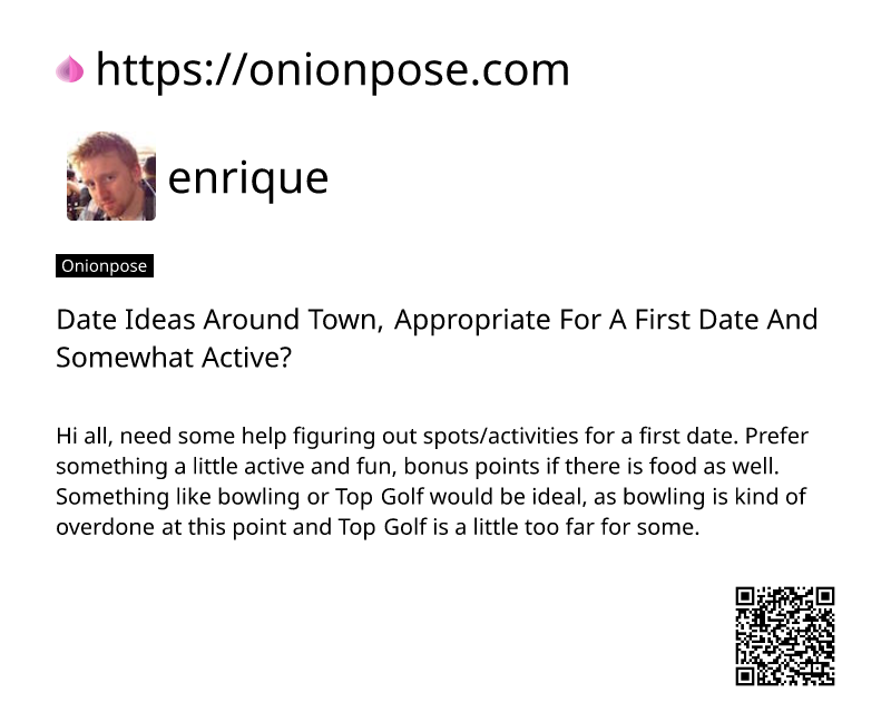 date-ideas-around-town-appropriate-for-a-first-date-and-somewhat-active