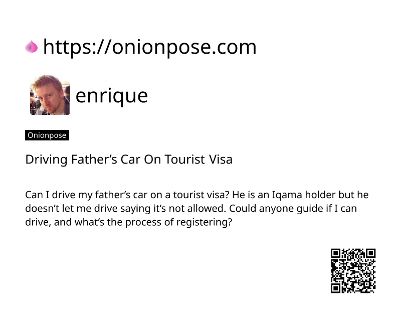 driving-fathers-car-on-tourist-visa