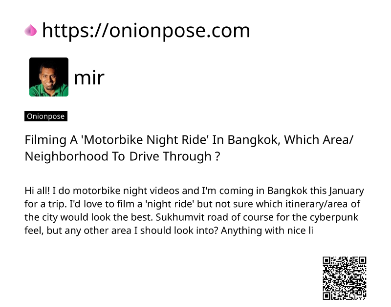 filming-a-motorbike-night-ride-in-bangkok-which-areaneighborhood-to-drive-through