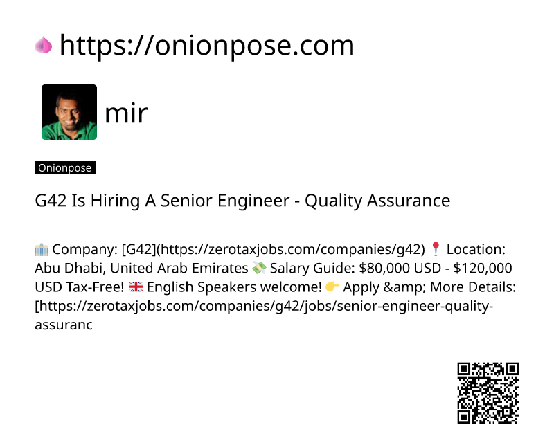 g42-is-hiring-a-senior-engineer-quality-assurance