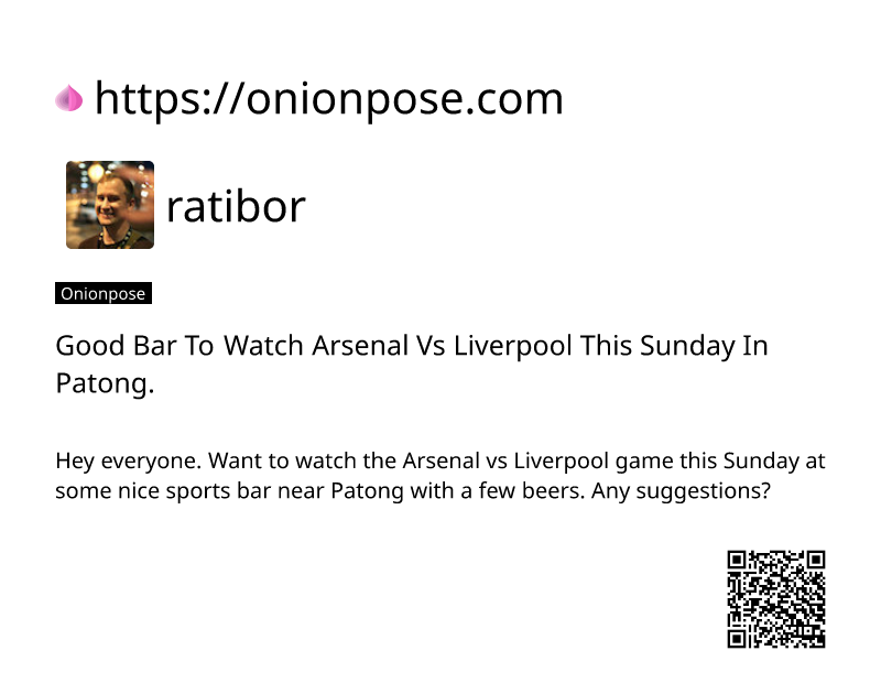 good-bar-to-watch-arsenal-vs-liverpool-this-sunday-in-patong