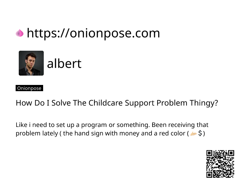 how-do-i-solve-the-childcare-support-problem-thingy