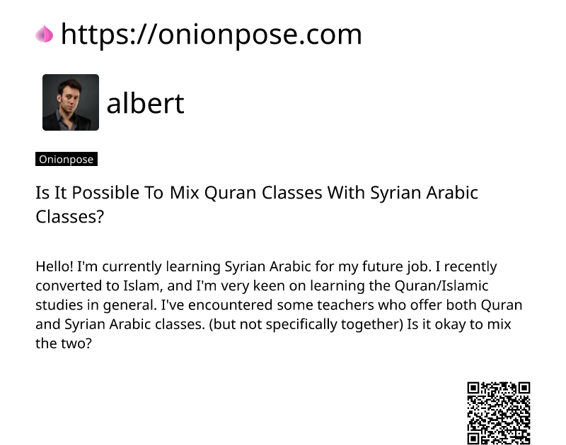 is-it-possible-to-mix-quran-classes-with-syrian-arabic-classes