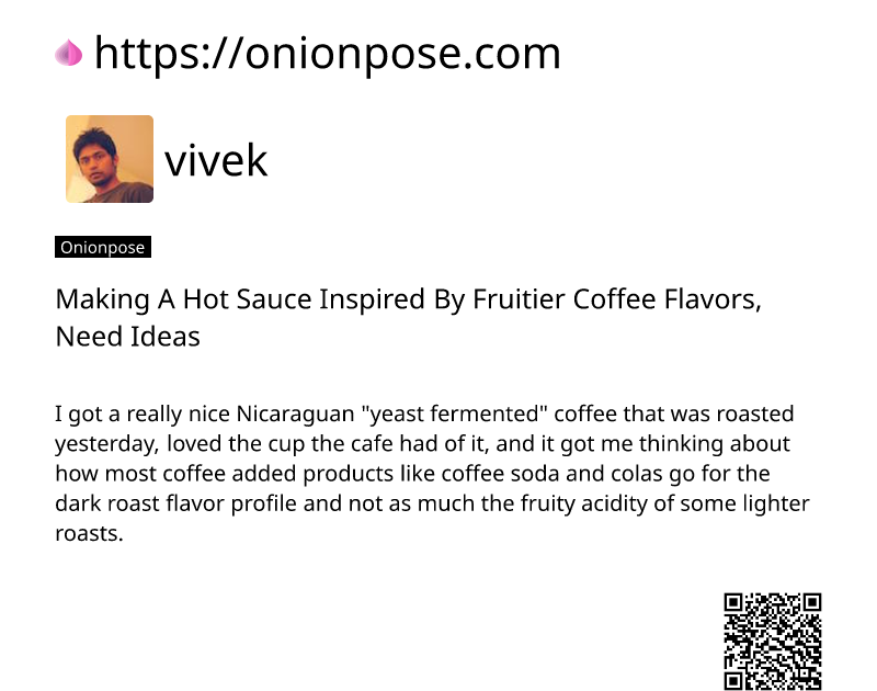 making-a-hot-sauce-inspired-by-fruitier-coffee-flavors-need-ideas