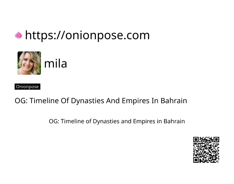 og-timeline-of-dynasties-and-empires-in-bahrain