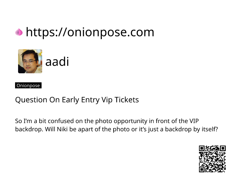 question-on-early-entry-vip-tickets