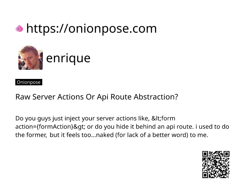 raw-server-actions-or-api-route-abstraction