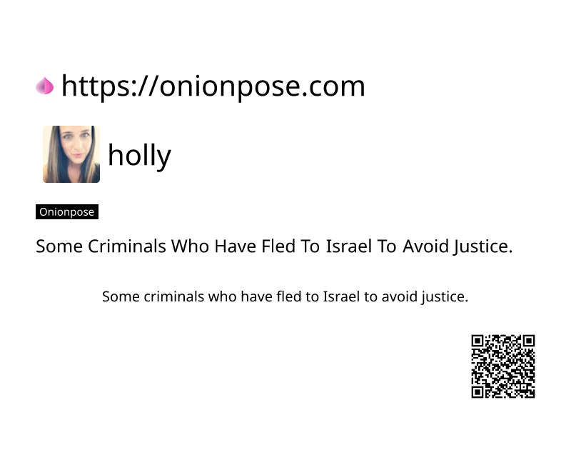 some-criminals-who-have-fled-to-israel-to-avoid-justice