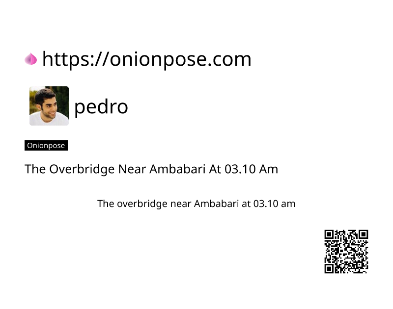 the-overbridge-near-ambabari-at-0310-am