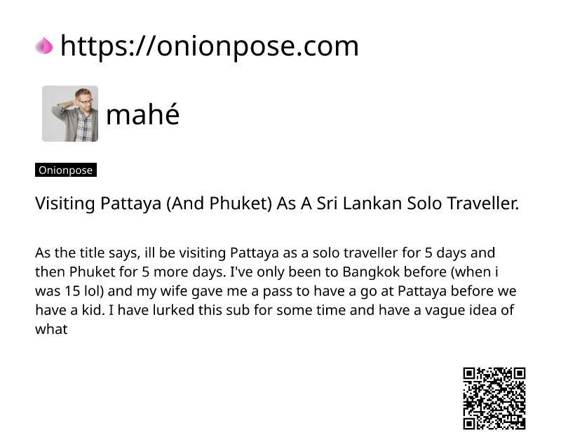 visiting-pattaya-and-phuket-as-a-sri-lankan-solo-traveller