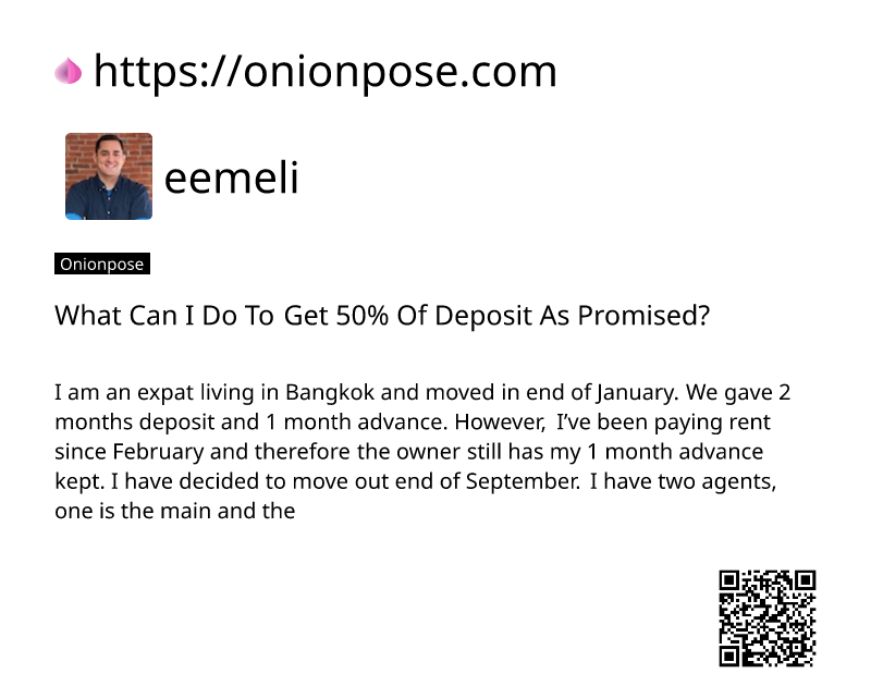 what-can-i-do-to-get-50-of-deposit-as-promised