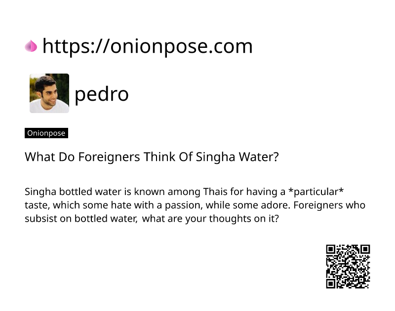 what-do-foreigners-think-of-singha-water