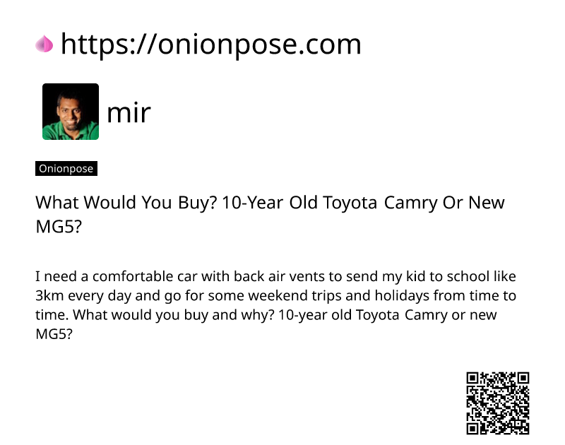 what-would-you-buy-10-year-old-toyota-camry-or-new-mg5