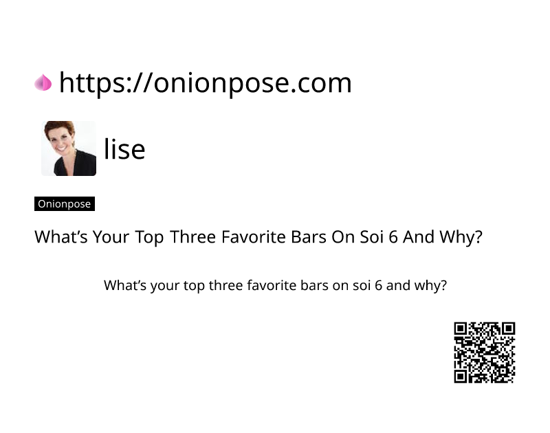 whats-your-top-three-favorite-bars-on-soi-6-and-why