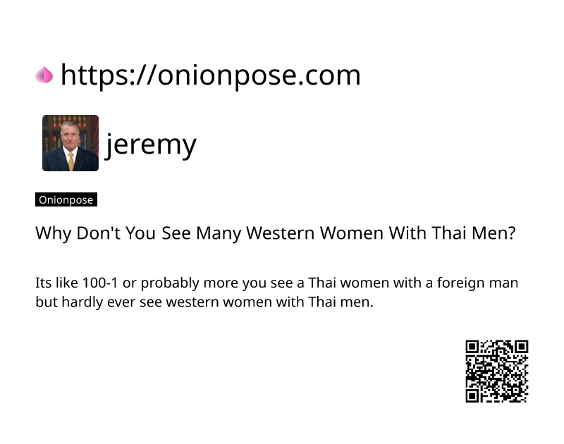 why-dont-you-see-many-western-women-with-thai-men