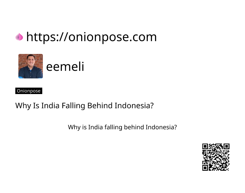 why-is-india-falling-behind-indonesia